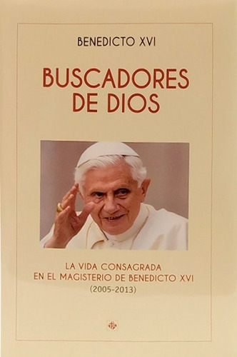 Buscadores De Dios, De Ratzinger, Joseph (benedicto Xvi). Editorial Publicaciones Claretianas, Tapa Blanda En Español
