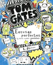 Comprar Libro: Tom Gates: Excusas Perfectas (y Otras Cosillas Genial