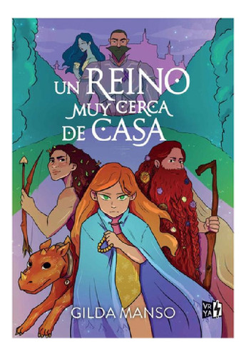 Libro - Libro Un Reino Muy Cerca De Casa - Gilda Manso - Vy