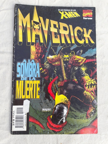 Maverick A La Sombra De La Muerte -  Marvel Comics Forum