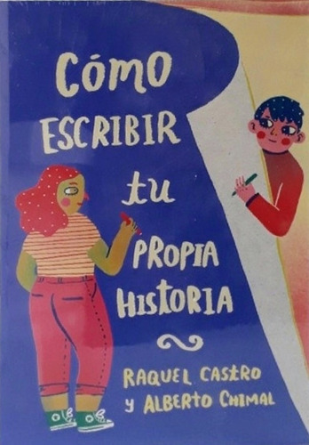 Como Escribir Tu Propia Historia