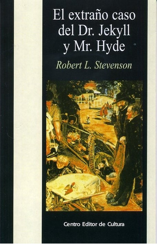 Extraño Caso Del Dr. Jekyll Y Mr. Hyde, El