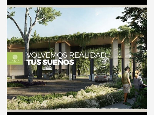 Terreno En Venta Citadel Residencial Ecologico