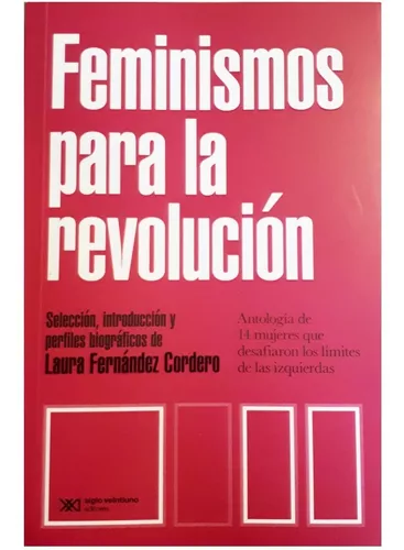 Libro Feminismos Para La Revolución - Fernández Cordero | LIBRENTA