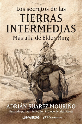 Libro Elden Ring - Adrian Suarez Mouriã¿o