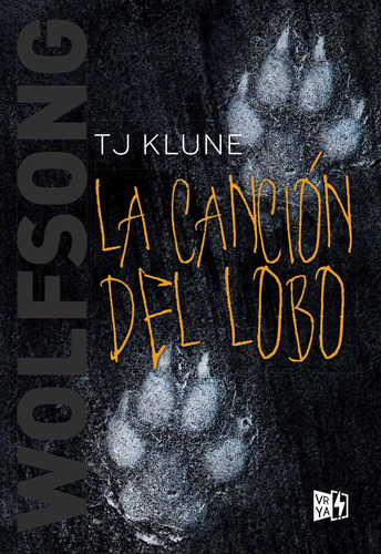 Wolf Song La Cancion Del Lobo - Klune - Libro V & R