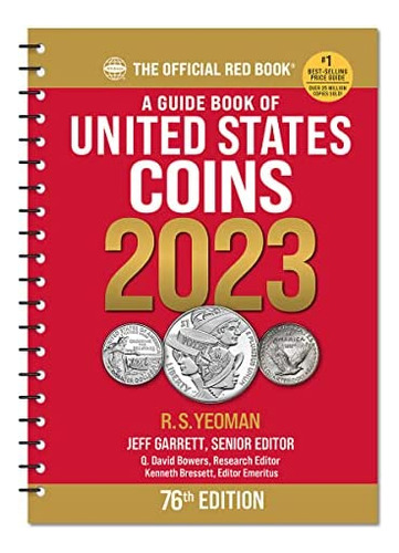 A Guide Book Of Us Coins 2023 (guide Book Of United States Coins), De Garrett, Jeff. Editorial Oem, Tapa Dura En Inglés