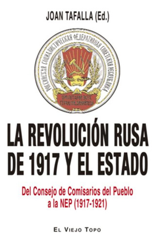 Libro La Revolución Rusa De 1917 Y El Estado