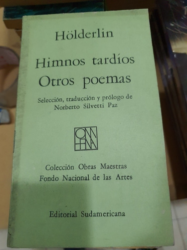 Libro:holderlin :himnos Tardios- Otros Poemas-