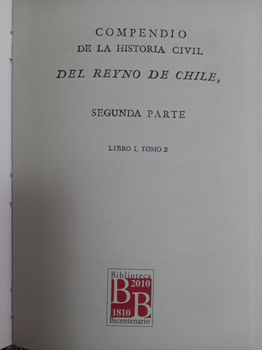 Compendio Hist. Geografica Nat. Y Civil Del Reyno De Chile (Usado)