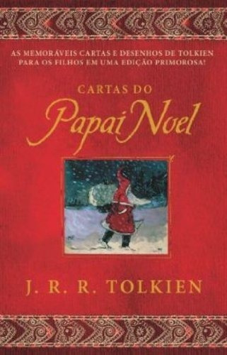 Cartas Do Papai Noel - 1 Edição / 1 Tiragem - Novo