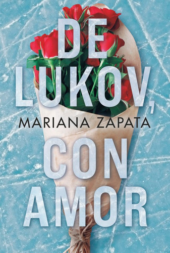 Libro Con Amor De Lukov - Mariana Zapata