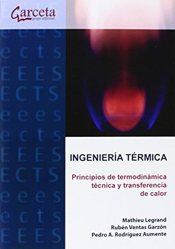 Libro Ingeniería Térmica De Mathieu Legrand Rubén Ventas Gar