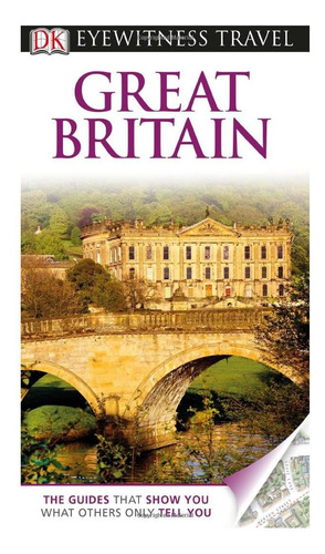 Libro: Guía De Viaje De Dk Eyewitness: Gran Bretaña