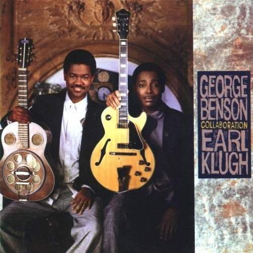 Cd George Benson & Earl Klugh - Collaboration (1987)
