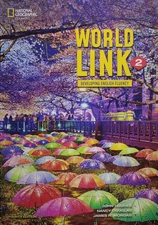 World Link 2 4/ed.- Student's Book + Online Platform