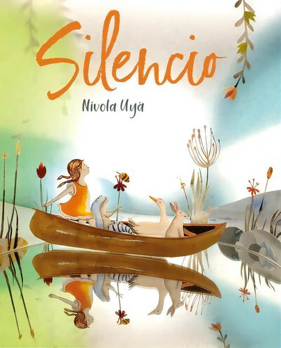 Silêncio, De Nivola Uya. Editorial Cuento De Luz, Tapa Dura En Español