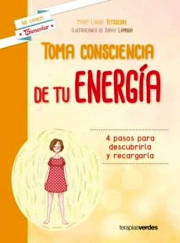 Toma Consciencia De Tu Energia - Guia Practica - Envio Dia