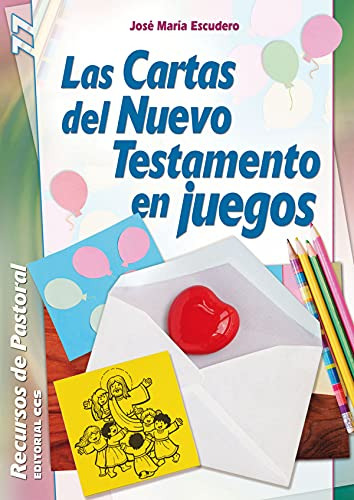 Las Cartas Del Nuevo Testamento En Juegos: 77 (recursos De P