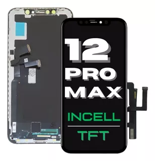 Modulo iPhone 12 Pro Max Incell Pantalla Display Touch