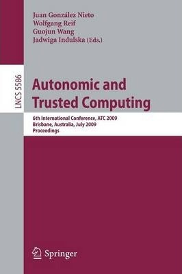 Libro Autonomic And Trusted Computing : 6th International...