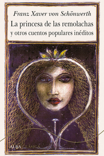 Libro La Princesa De Las Remolachas Y Otros Cuentos Popul...