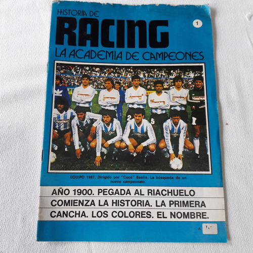 Historia De Racing La Academia De Campeones Nº 1 Año 1987