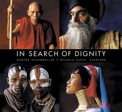 In Search Of Dignity - / Klein Pfannmuller