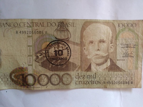 Cedula Nota 10000 Dez Mil Cruzeiros 1984 Rui Barbosa