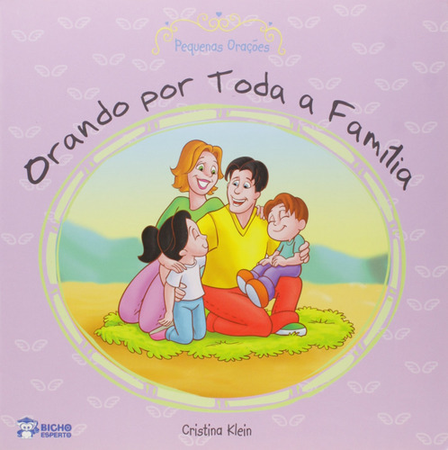 Libro Pequenas Oracoes Orando Por Toda A Familia De Klein Cr