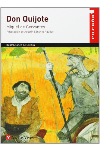 Libro: Don Quijote - Cucaña. Cervantes. Adapt.agustin Sanche