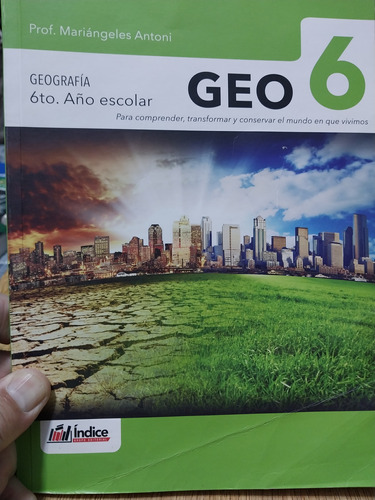 Geo 6 Geografia 6to.año Escolar Índice