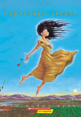 Libro Scholastic Esperanza Renace (esperanza Rising) En Espa