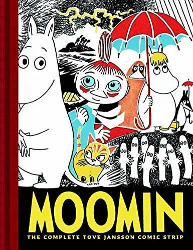 Moomin: Bk. 1 : The Complete Tove Jansson Comic Strip, De Tove Jansson. Editorial Drawn And Quarterly, Tapa Dura En Inglés