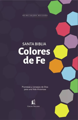 Santa Biblia Rvr77, Colores De Fe: Promesas Y Consejos...