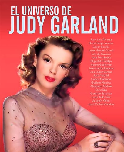 El Universo De Judy Garland - De Cuenca Ines Madrid Jose Mar