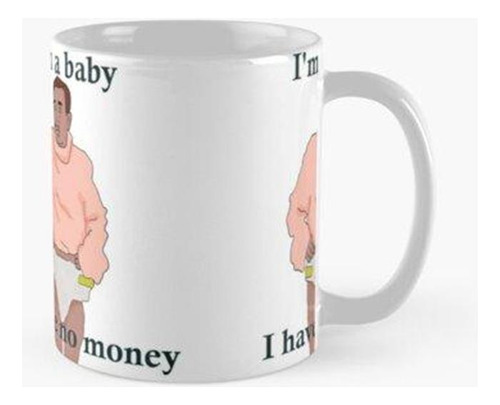 Taza Broad City Fred Armisen Baby Calidad Premium