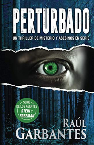 Perturbado: Un Thriller De Misterio Y Asesinos En Serie: 2 -