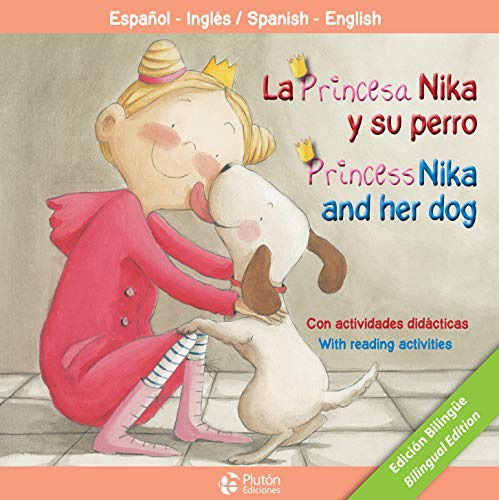 El Perro De Nika- Nika's Dog -coleccion Princesas-
