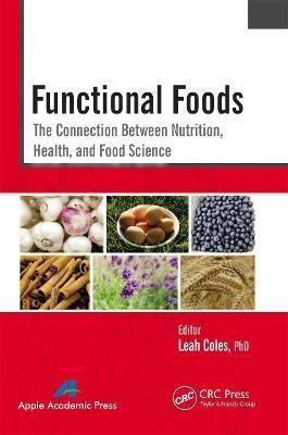 Libro Functional Foods : The Connection Between Nutrition...