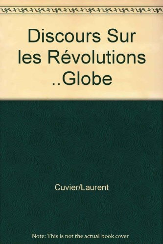 Discours Sur Les Révolutions De La Surface Du Globe - George