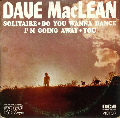 Dave Maclean Compacto 1975 Solitaire / Do You Wanna Dance