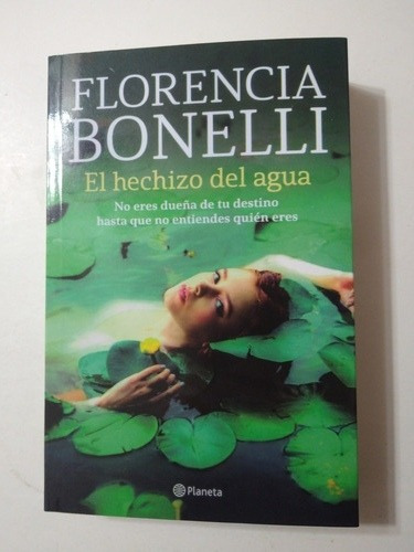 El Hechizo De Agua-florencia Bonelli - Envol Original (49)