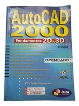 Comprar Livro Apostila Autocad 2000 Fundamentos 2d & 3d - 2a Edição u002F Élia Yathie Matsumoto - Material De Estudo - Projetos - Maquetes - Plantas, Desenho, Projetos,engenheirou002Fengenharia, Arquitetou002Farquitetura