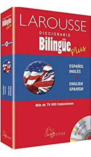 Larousse Diccionario Bilingüe Plus