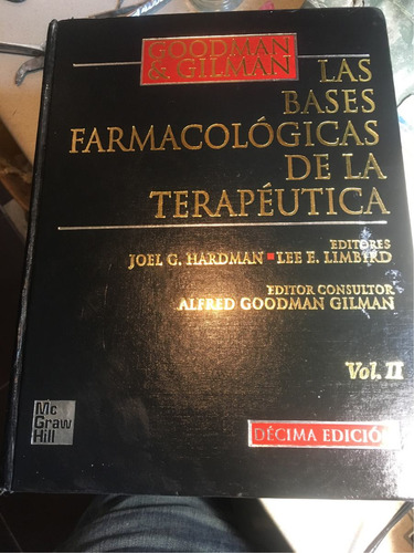 Las Bases Farmacologicas De La Terapeutica (Usado)