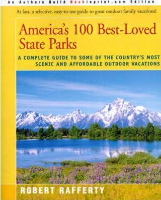 Libro America's 100 Best-loved State Parks - Robert Raffe...