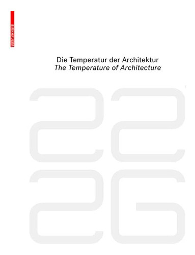 Libro: Be 2226 Die Temperatur Der Architektur The Temperatur