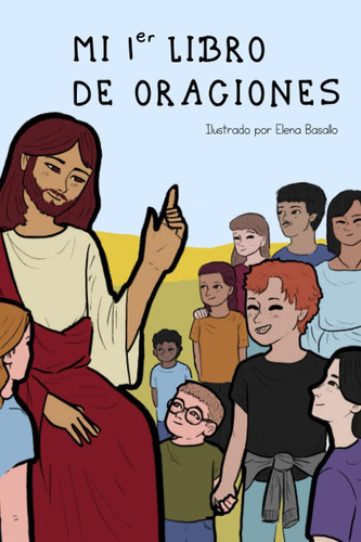 Libro: Mi 1º Libro De Oraciones (spanish Edition)