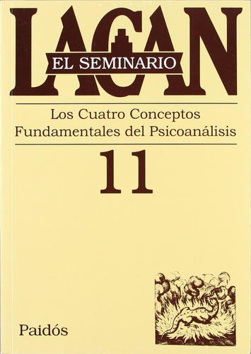 El Seminario Libro 11 Los Cuatro Conceptos ... Jacques Lacan